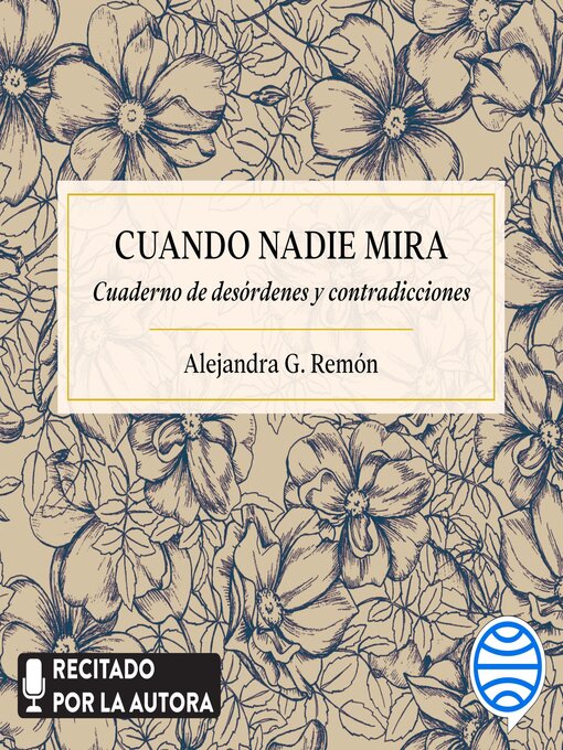 Title details for Cuando nadie mira by Alejandra G. Remón - Available